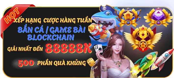 Thử thách hàng tuần Bắn Cá w88gate